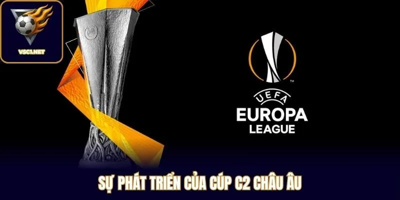 Sự phát triển của cúp C2 châu Âu